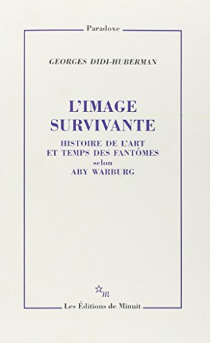 L'image survivante : histoire de l'art et temps des fantômes selon Aby Warburg