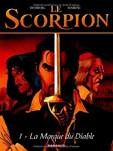 Le Scorpion. Vol. 1. La marque du diable