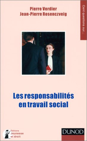 Les responsabilités en travail social