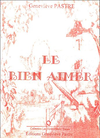 Le bien aimer