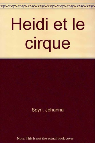 heidi et le cirque