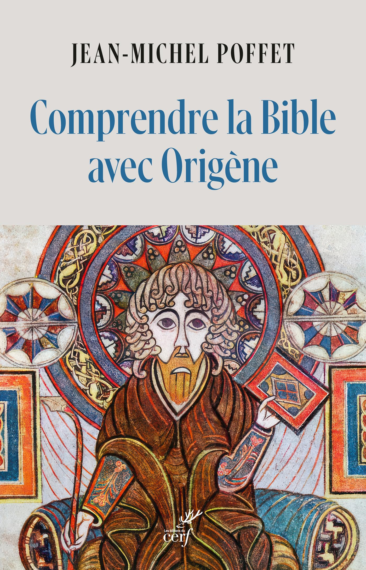 Comprendre la Bible avec Origène