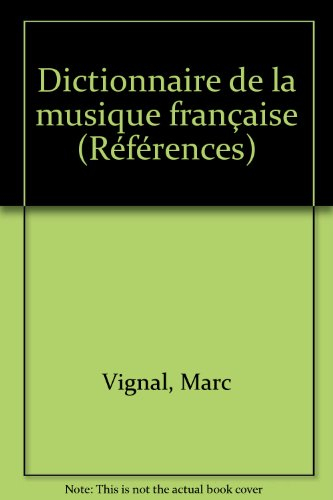 Dictionnaire de la musique française