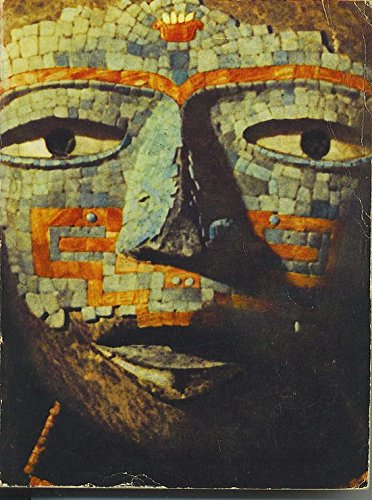 chefs d'oeuvre de l'art mexicain. petit palais paris avril-juin 1962.