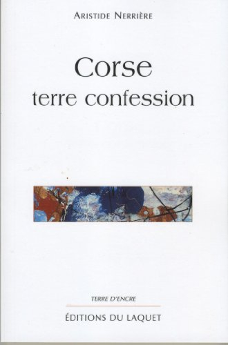 Corse : terre confession