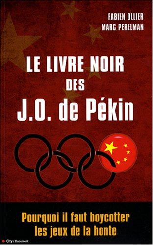 Le livre noir des JO de Pékin