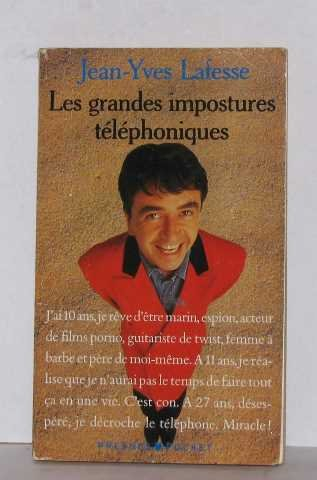 Les Grandes impostures téléphoniques