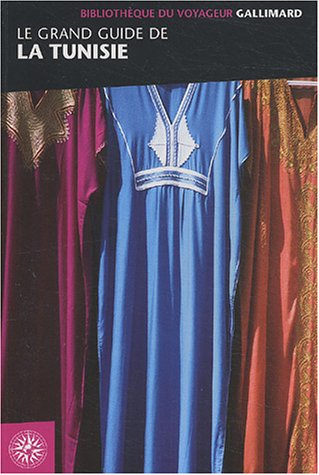 le grand guide de la tunisie