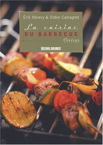 La cuisine du barbecue