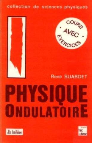 Physique ondulatoire