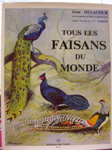 Tous les faisans du monde