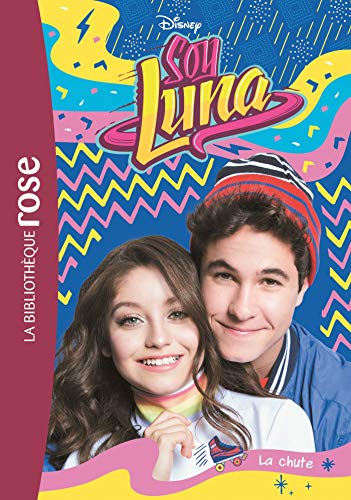 Soy Luna. Vol. 20. La chute