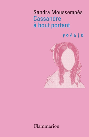 Cassandre à bout portant