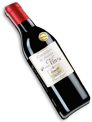 Connaître et choisir son vin