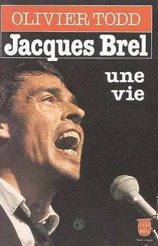 jacques brel, une vie
