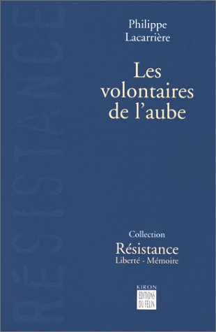 Les volontaires de l'aube