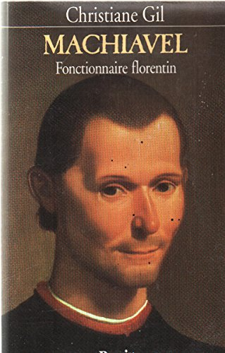 Machiavel : fonctionnaire florentin
