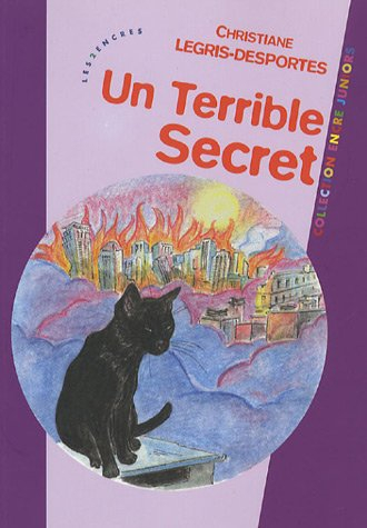 Un terrible secret : roman jeunesse