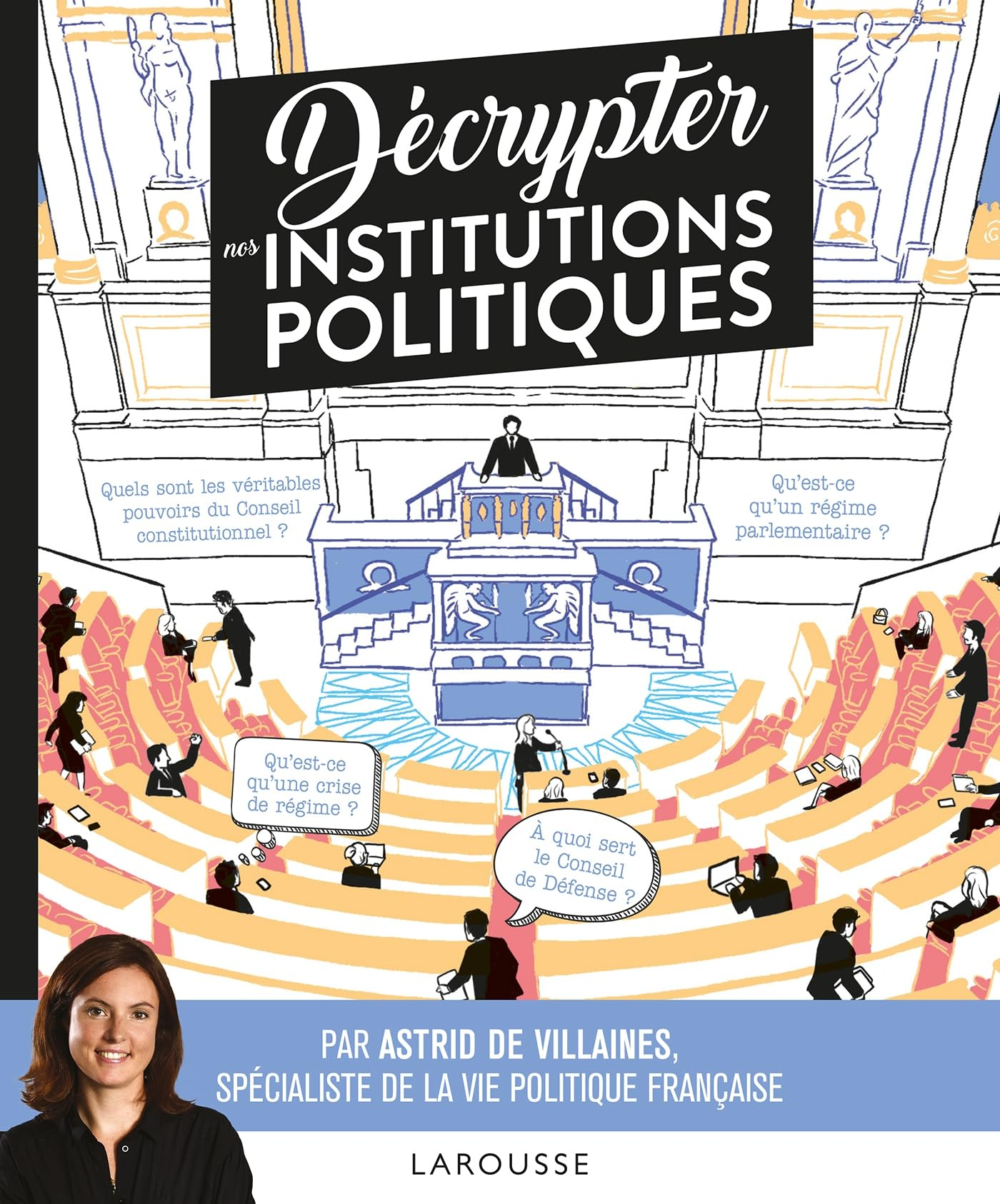 Décrypter les institutions politiques