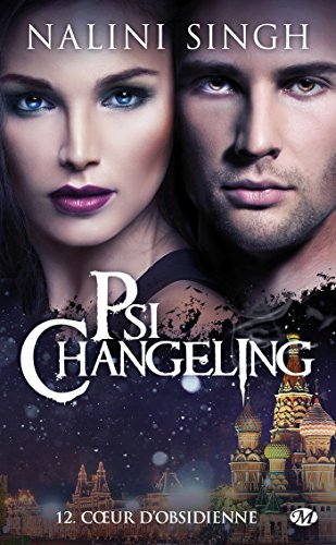 Psi-changeling. Vol. 12. Coeur d'obsidienne