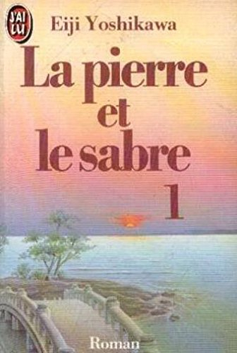 la pierre et le sabre tome 1