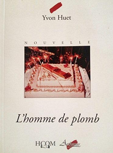 L'homme de plomb