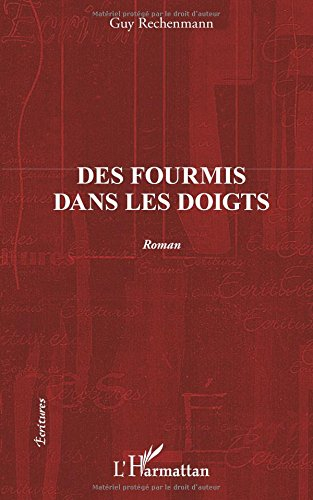 Des fourmis dans les doigts