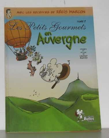 petits gourmets en auvergne (les)