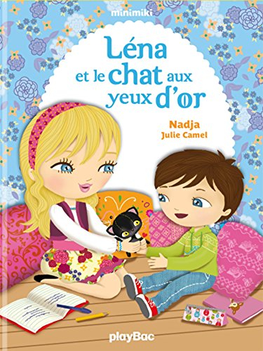 Minimiki. Vol. 4. Léna et le chat aux yeux d'or