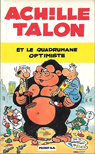 Achille Talon et le quadrumane optimiste