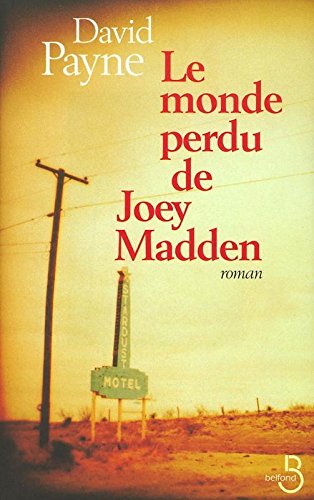Le monde perdu de Joey Madden
