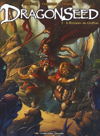 Dragonseed. Vol. 2. L'étreinte du griffon
