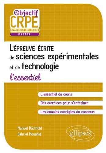 L'épreuve écrite de sciences expérimentales et de technologie : l'essentiel