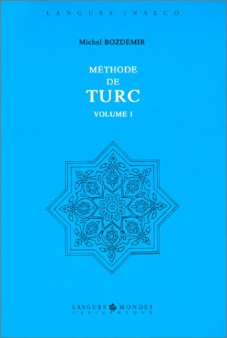 méthode de turc, volume 1 (1 livre , coffret de 2 cassettes)