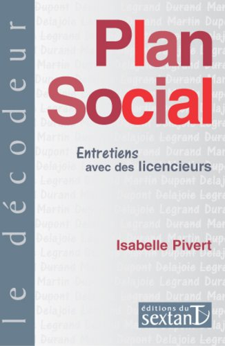 Plan social : entretien avec des licencieurs