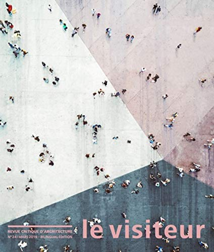 Visiteur (Le), n° 24. L'espace public
