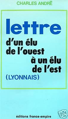 lettre d'un élu de l'ouest à un élu de l'est (lyonnais)