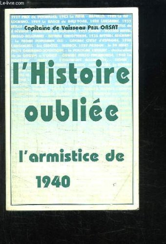l'histoire oubliée. l'armistice de 1940