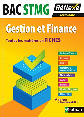 Gestion et finance terminale bac STMG : toutes les matières en fiches