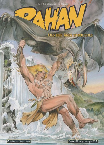 Rahan : fils des âges farouches. Vol. 5