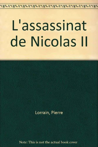 L'assassinat de Nicolas II