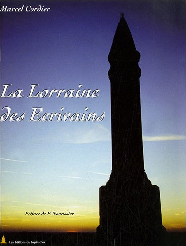 La Lorraine des écrivains