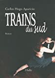 Trains du Sud