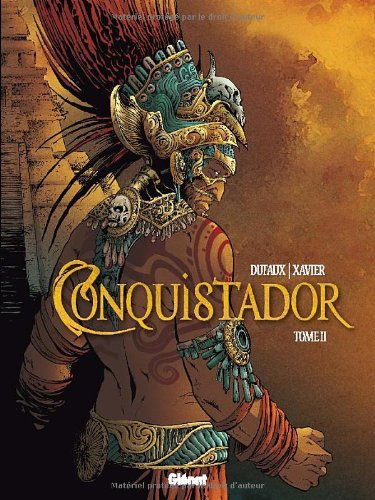 Conquistador. Vol. 2