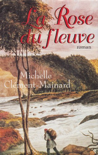 La rose du fleuve