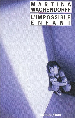 L'impossible enfant