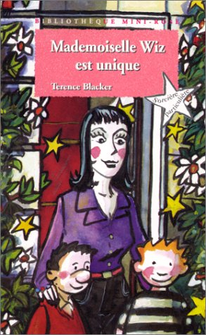 Mademoiselle Wiz est unique
