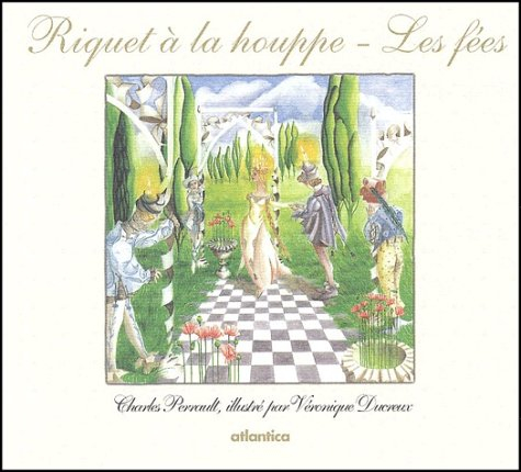 Riquet à la houppe. Les fées