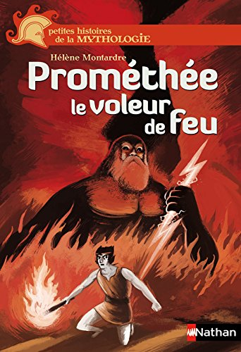 Prométhée, le voleur de feu