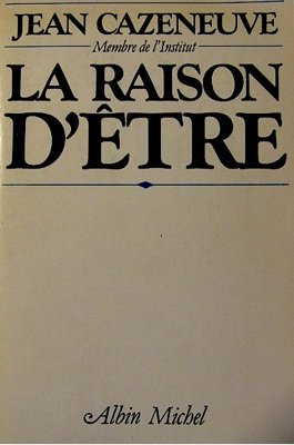 La Raison d'être